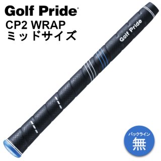 ゴルフプライド CP2 Wrap グリップ ミッドサイズ 64g M60 バック 